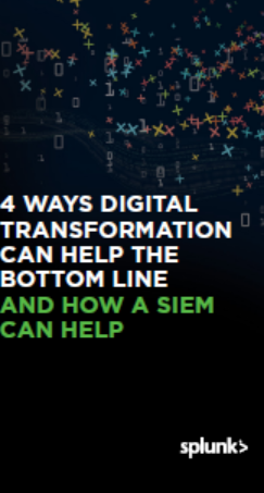 2 18 - 4 Ways Digital Transformation Can Help the Bottom Line and How a SIEM Can Help