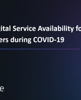 3 4 260x320 - Ensuring Digital Service Availability for Employees and Customers during COVID-19