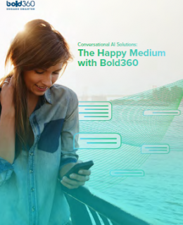 1 15 260x320 - Conversational AI Solutions - The Happy Medium with Bold360