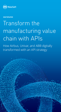 3 9 - Transforming the manufacturing value chain with APIs