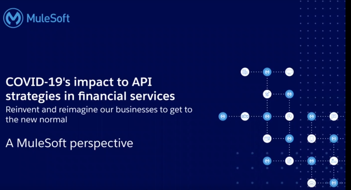 4 8 - COVID-19's impact to API strategies in financial services