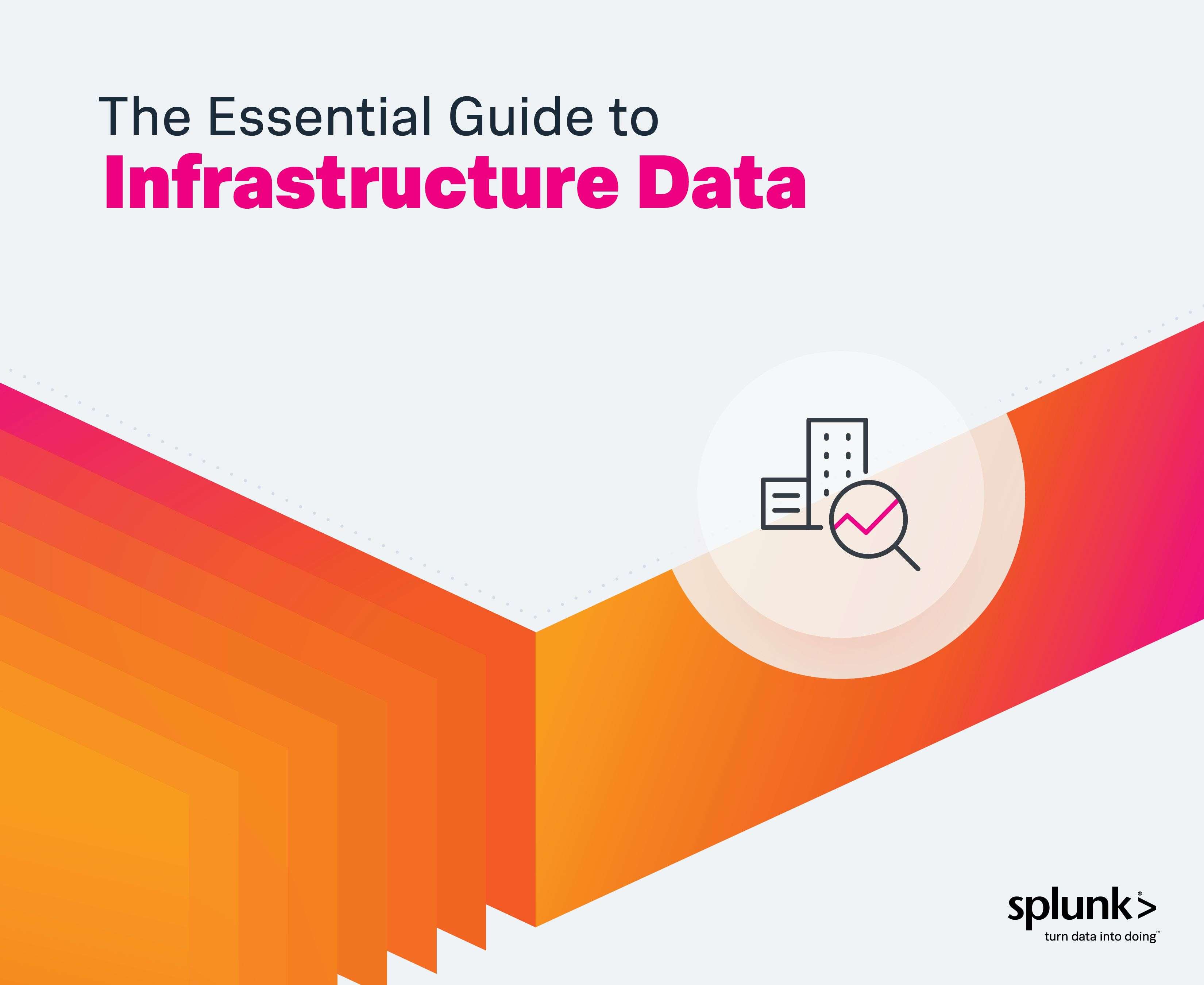 essential guide to machine data infrastructure machine data - The Essential Guide to Infrastructure Data