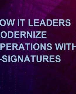 Aberdeen IT e sign Modernization Cover 260x320 - Aberdeen Knowledge Brief: How IT Leaders Modernize Operations with E-signatures