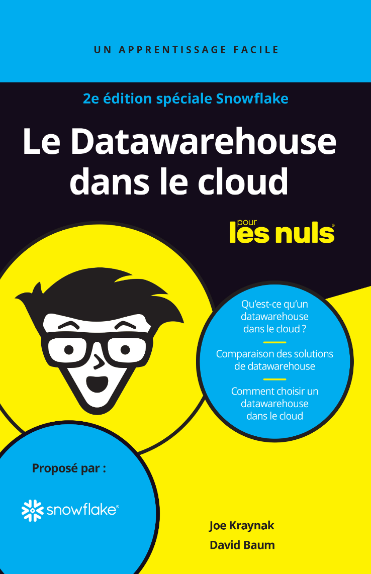Screenshot 2020 10 21 Le Datawarehouse dans le cloud pour les Nuls® 2e édition spéciale Snowflake le datawarehouse dans ... - CLOUD DATA WAREHOUSING POUR LES NULS (2EME EDITION)