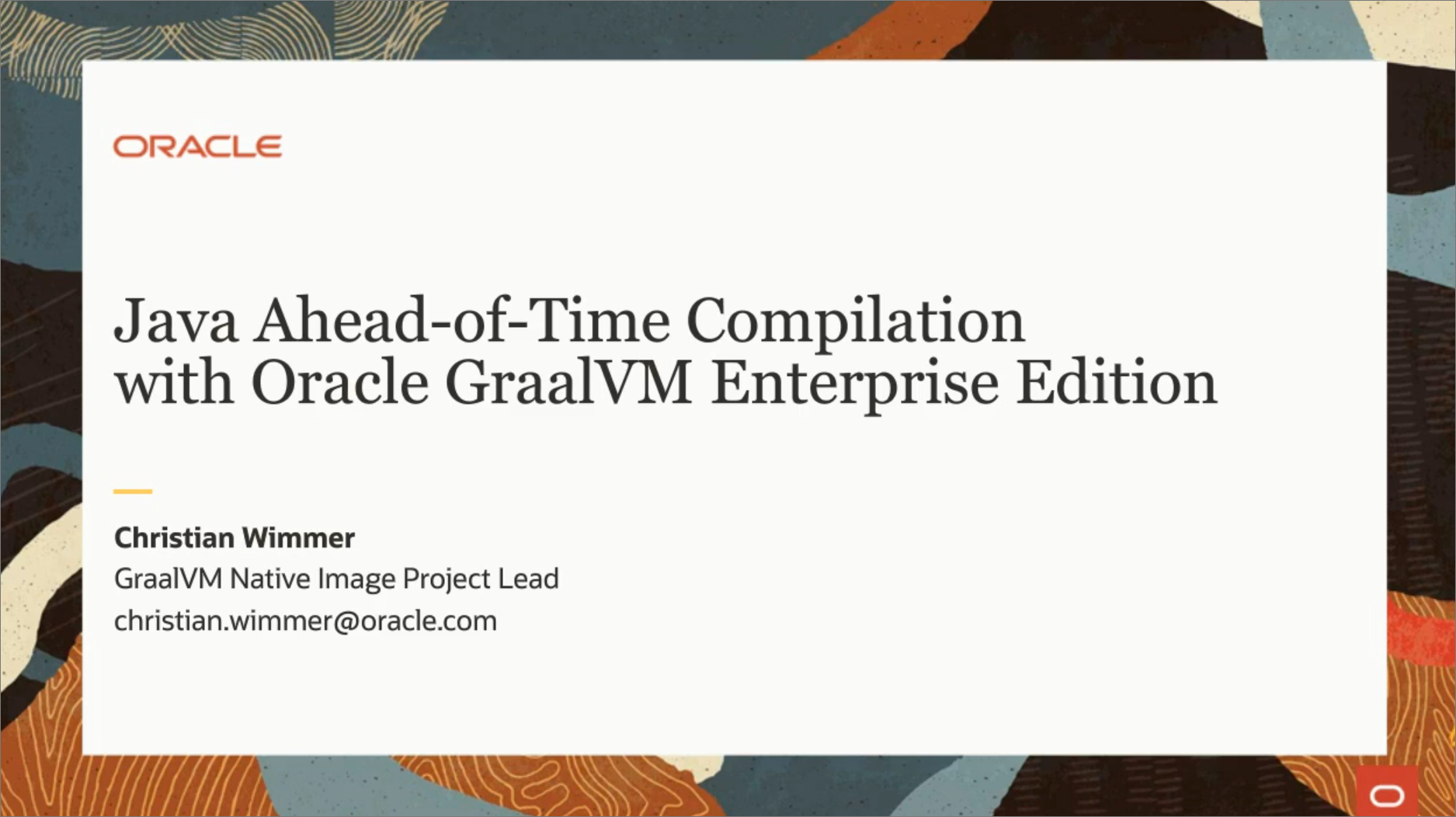 java ahead of time compilation with oracle graalvm - Java Ahead-of-Time Compilation with Oracle GraalVM