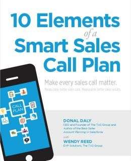 10 Elements of a Smart Sales Call Plan