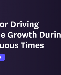 5 tips screenshot 260x320 - 5 Tips for Driving Revenue Growth During Tumultuous Times and Beyond
