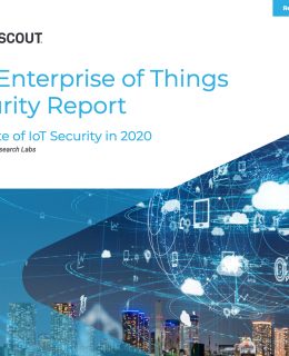 FSCT The Enterprise of Things Security Report 0620 260x320 - The Enterprise of Things Security Report - The State of IoT in 2020