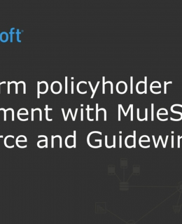 Screenshot 2020 11 14 at 14.19.19 260x320 - Webinar - Transform policyholder engagement with MuleSoft, Salesforce and Guidewire