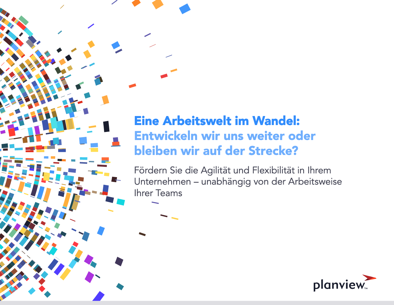 Screenshot 2020 11 03 Planview eBook – Break Through the Status Quo Embrace the Changing World of Work SCHUDER ENT DACH P... - CWOW