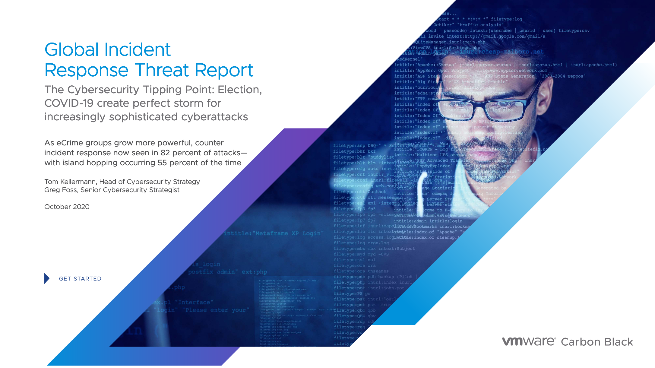 Screenshot 2020 11 03 VMWCB Report Global Incident Response Threat Report The Cybersecurity Tipping Point pdf - Global Incident Response Threat Report: The Cybersecurity Tipping Point Election, COVID-19 create perfect storm for increasingly sophisticated cyberattacks