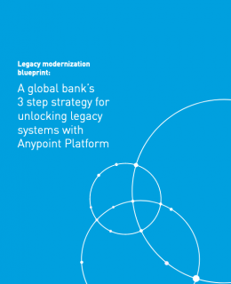 Screenshot 2020 11 14 A global bank’s 3 step strategy for unlocking legacy systems with Anypoint Platform pdf 260x320 - Whitepaper - A global banks 3 step strategy for unlocking legacy systems
