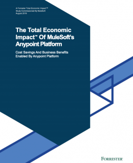 Screenshot 2020 11 15 The Total Economic Impact™ Of MuleSoft’s Anypoint Platform rp forrester tei report pdf 260x320 - Report - Forrester Total Economic Impact of MuleSoft Anypoint Platform
