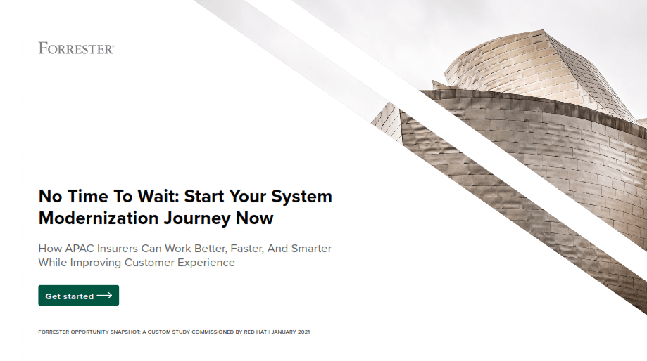 forester - [Forrester] No Time To Wait: Start Your System Modernization Journey Now