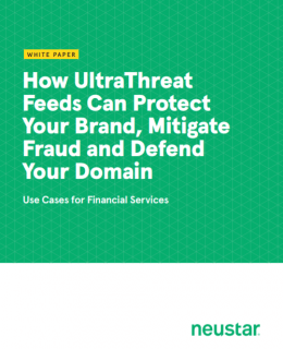 8 260x320 - How UltraThreat Feeds Can Protect Your Brand, Mitigate Fraud and Defend Your Domain