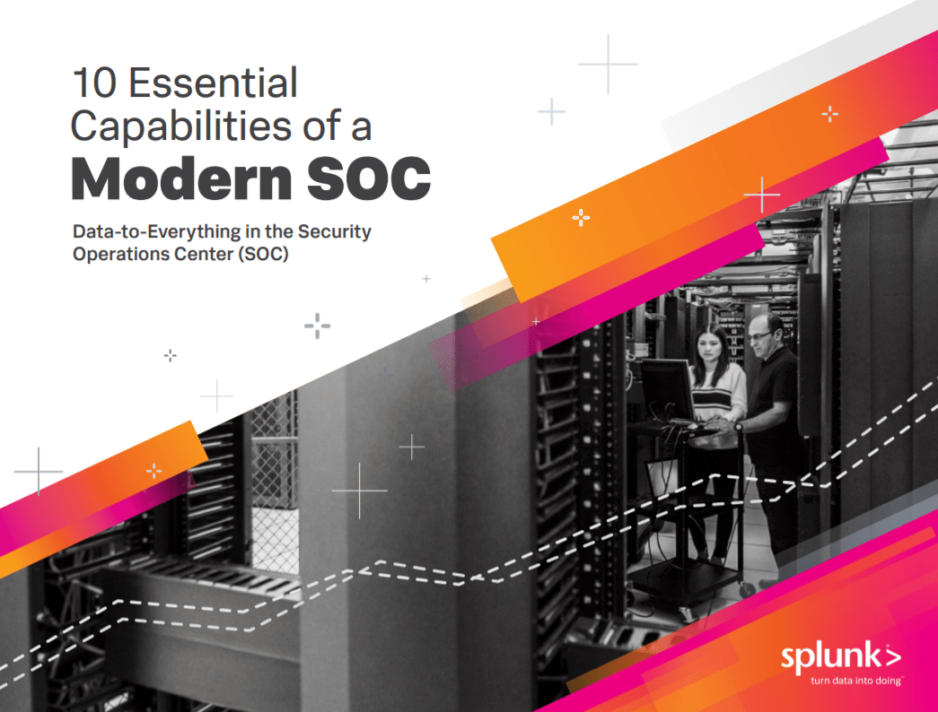 1 3 - 10 Essential Capabilities of a Modern SOC