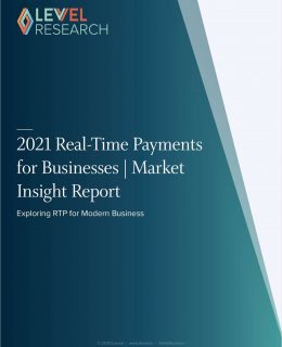2021 Real-Time Payments Market Insight Report