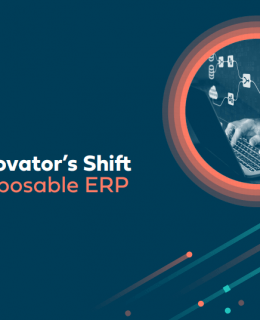 Screenshot 2 4 260x320 - The Innovator’s Shift to Composable ERP
