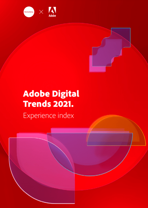 1 5 - Adobe Digital Trends 2021