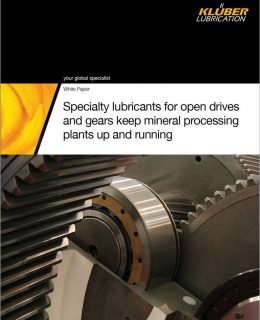 New specialty lubricants for open drives and gears keep mineral processing plants up and running
