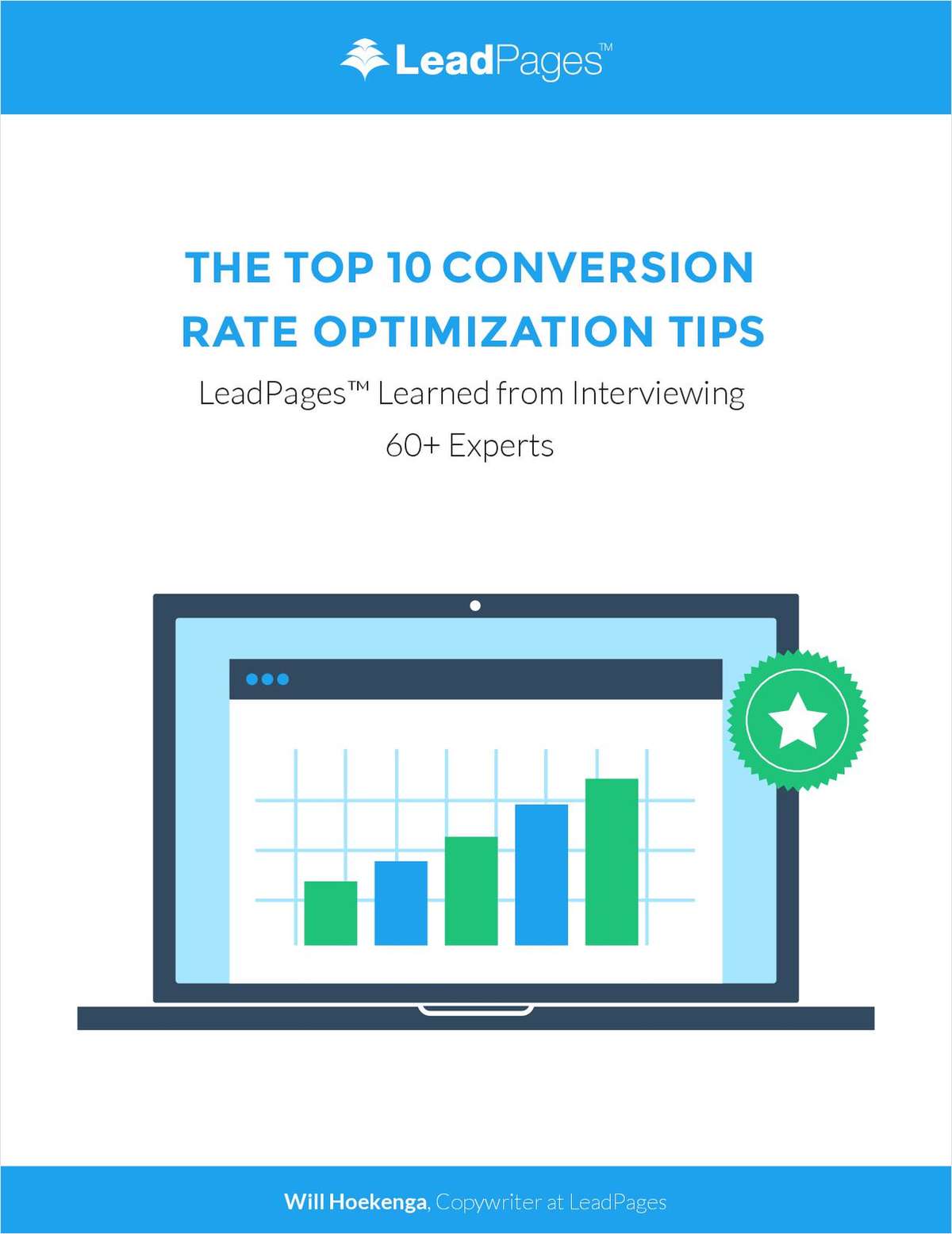 The Top 10 Conversion Rate Optimization Tips LeadPages Learned from Interviewing 60+ Experts
