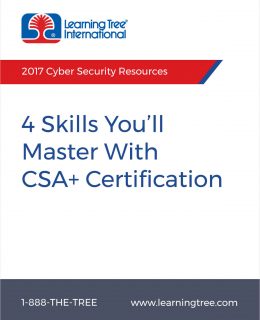 The 4 Skills You Must Master When Becoming CSA+ Certified