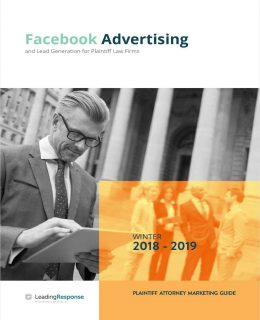 Facebook Advertising & Lead Generation Guide for Plaintiff Law Firms