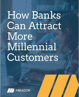 How Banks Can Attract More Millennial Customers