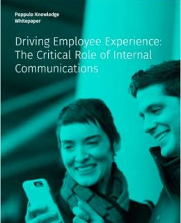 Driving Employee Experience: The Critical Role of Internal Communications