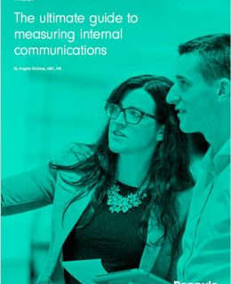 The Ultimate Guide to Measuring Internal Communications