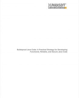 Bulletproof Java Code: A Practical Strategy for Developing Functional, Reliable, and Secure Java Code