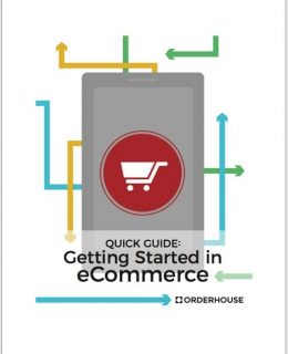 Quick Guide - Getting Started in eCommerce