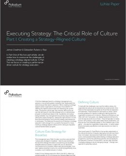 Executing Strategy: The Critical Role of Culture