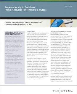 Paraccel Analytic Database: Fraud Analytics for Financial Services