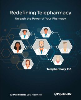 Redefining Telepharmacy: Unleash the Power of Your Pharmacy