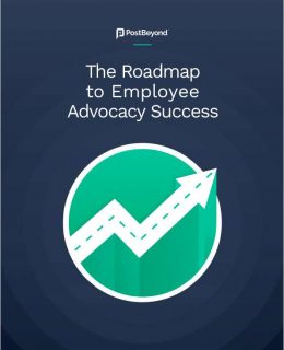 The Roadmap to Employee Advocacy Success