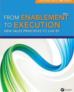 From Enablement to Execution: New Sales Principles to Live By