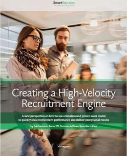 Creating a High Velocity Recruitment Engine