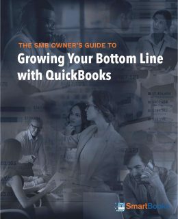 The SMB Owner's Guide to Growing Your Bottom Line with QuickBooks