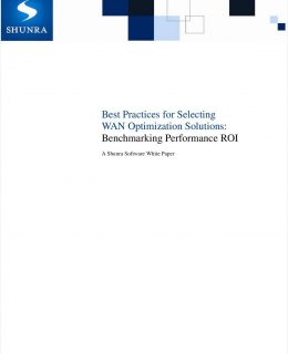 Best Practices for Selecting WAN Optimization Solutions: Benchmarking Performance ROI