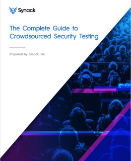 The Complete Guide to Crowdsourced Security Testing