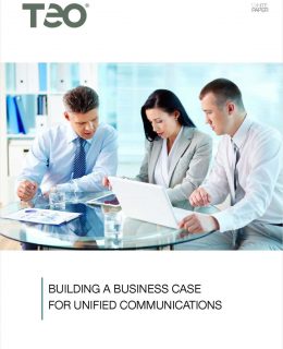 Building a Business Case for Unified Communications