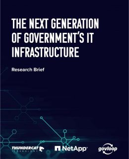 The Next Generation of Government's IT Infrastructure