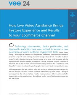 How Live Video Assistance Brings In-store Experience and Results to your Ecommerce Channel