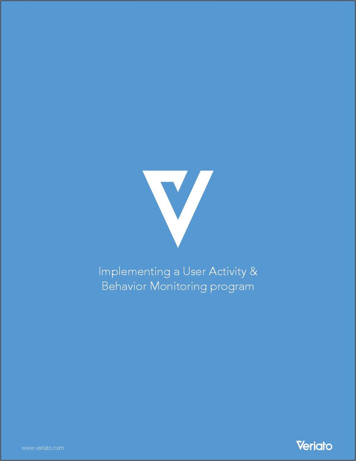 Implementing a User Activity and Behavior Monitoring Program