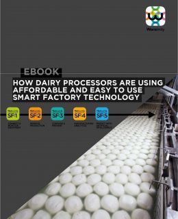 How Dairy Processors Are Using Affordable and Easy to Use Smart Factory Technology