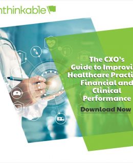 CXO's Guide To Improving Healthcare's Financial and Clinical Performance