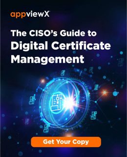 The CISO's Guide to Digital Certificate Management