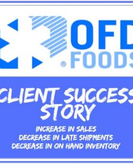 Learn how Oregon Freeze Dry reduced on hand inventory by 60% and decreased late shipments by 96%!