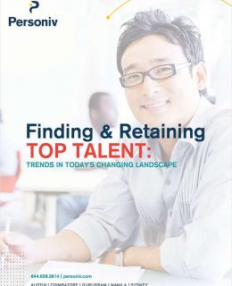 Finding & Retaining Top Talent: Trends in Today's Changing Landscape